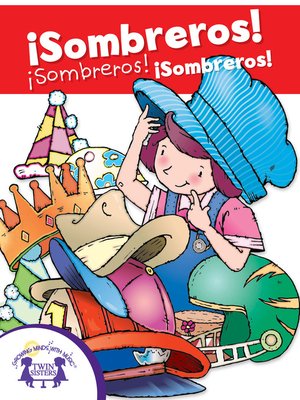 cover image of ¡Sombreros! ¡Sombreros! ¡Sombreros!